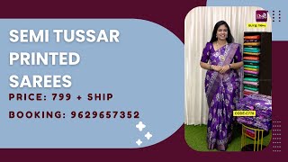 Dsr factory saleSemi Tussar printed saree  799  Booking 9629657352  wwwdsrsareescom [upl. by Amol468]