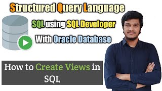 27How to Create a View in SQL l VIEWS l SQL l SQL Developer [upl. by Uriel658]