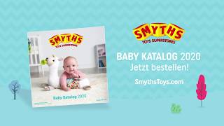 Baby Katalog 2020 FrühjahrSommer bestellen  Smyths Toys Superstores Deutschland [upl. by Flin459]