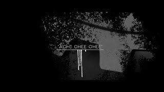 Achi Chee Chee [upl. by Anoj]