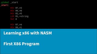 Learning x86 with NASM  Making your First Program [upl. by Elleivad214]