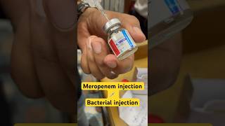 Bacterial infection injection  meropenem injection  bacteria infection shorts SMpharmacy [upl. by Kilam]