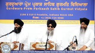 LIVE Day 4 Gurdwara Prem Parkaash Sahib Gurmat Vidyala 522024 [upl. by Carlo]