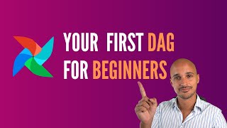 Airflow DAG Coding your first DAG for Beginners [upl. by Faria]