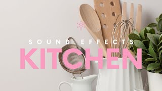 Kitchen Sound Effect Pack [upl. by Jarrow414]