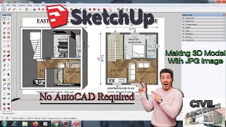 Creating Floor Plans From Image  How To Make 3D Model With Image In Sketchup  No Autocad Require [upl. by Anevad]