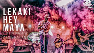 Lekaki Hey Maya लेककी हे माया  Kandara Band Live Performance  Butwal [upl. by Areis]