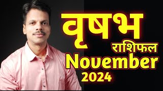 Vrushabh Rashifal November 2024 [upl. by Whitver]