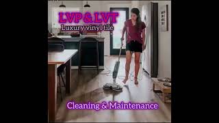 Podcast Luxury Vinyl Tile  Plank cleaning amp maintenance With a 30 market share of the floor cove [upl. by Adnical831]