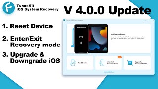 TunesKit iOS System Recovery V 400  New Update [upl. by Ahola]