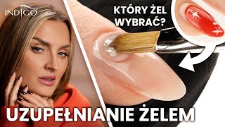 Uzupełnianie paznokci żelowych krok po kroku  jaki żel do paznokci wybrać  Indigo Nails [upl. by Mella]