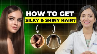 How to Get Silky and Shiny Hair   DrAnupriya Goel [upl. by Delle78]