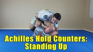 Achilles Hold and Straight Ankle Lock Counters  Standing Up [upl. by Genaro]