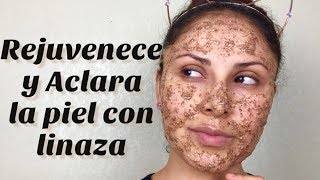 MASCARILLA DE LINAZA PARA UNA PIEL JOVEN Y RADIANTE [upl. by Chivers]