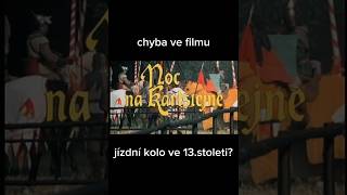 🚲⚠️chyba ve filmu 🎦Noc na Karlštejně [upl. by Sessilu]