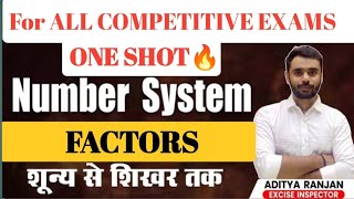 ॐComplete Factors Tricks in One Shot 🔢  Number System for Competitive Exams 🎯  Aditya Ranjan Sirquot [upl. by Eidlog39]