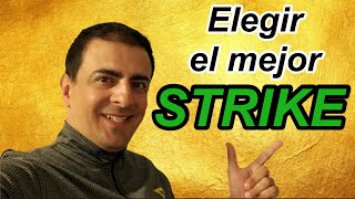 Cómo escoger el STRIKE perfecto Covered Call 3 Ejemplos [upl. by Lebam]