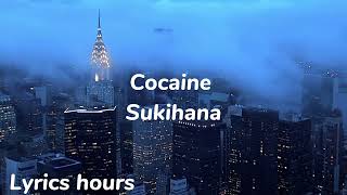 Sukihana  cocaine audio [upl. by Orhtej]