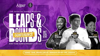 LEAPS amp BOUNDS CONFERENCE  ANNIVERSARY SERVICE  SAT OCT 5TH 2024  THE CATALYST CHURCH GLOBAL [upl. by Chandless]