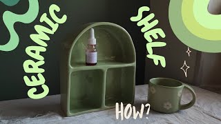 how to make a ceramic shelf at home 💄💅🏡 [upl. by Brana317]