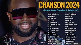 Chanson Francaise 2024 Nouveauté ⚡ Musique 2024 Playlist  Slimane Kendji Girac Vianney Soolking [upl. by Ner]