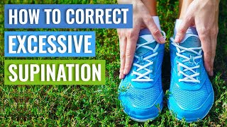 How To Correct Supination  Supination Exercises [upl. by Nnanerak]