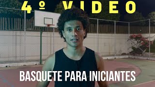 O Guia Para Os Iniciantes No Basquete PARTE 4 [upl. by Seldon]