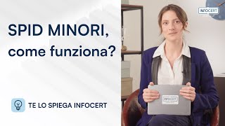 Come funziona SPID Minori  TE LO SPIEGA INFOCERT [upl. by Airdnekal]