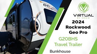 2024 Rockwood Geo Pro G20BHS Travel Trailer WalkThrough [upl. by Lehteb]