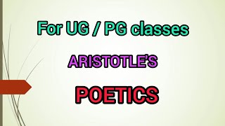 POETICS by ARISTOTLE  for UG amp PG students  criticism malayalam explanation [upl. by Waddington]