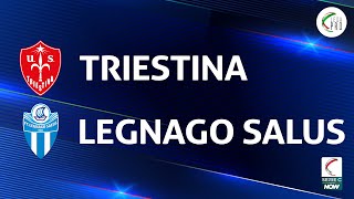 Triestina  Legnago Salus 22  Gli Highlights [upl. by Ainak]