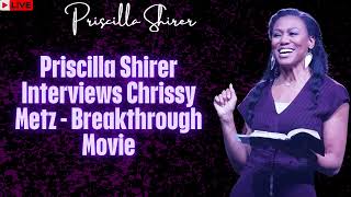 Priscilla Shirer Interviews Chrissy Metz Breakthrough Movie [upl. by Attenat672]