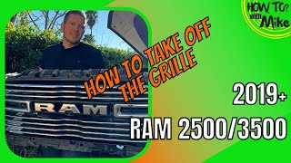 How To Take off the grille from RAM 2500  3500 2019 2020 2021 2022 2023 2024  MampR Automotive [upl. by Meir800]