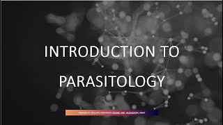 Introduction to Parasitology [upl. by Crowley]