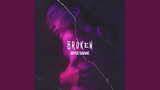 Broken [upl. by Amaso]