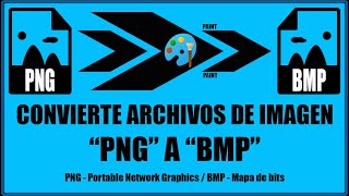 Convertir archivo de imagen png a bmp  Paint [upl. by Clem]