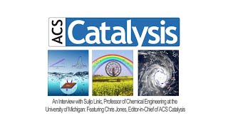 ACS Catalysis Lectureship 2014 Award Video Featuring Suljo Linic [upl. by Marlea]