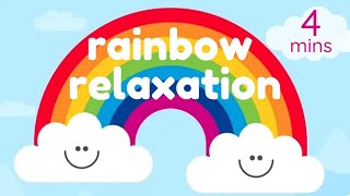 Rainbow Relaxation Mindfulness for Children [upl. by Bearce954]