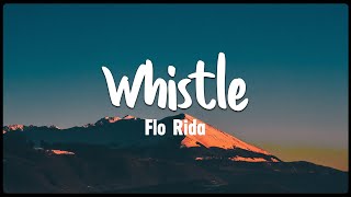 Whistle  Flo Rida Vietsub  Lyrics [upl. by Nosmas]