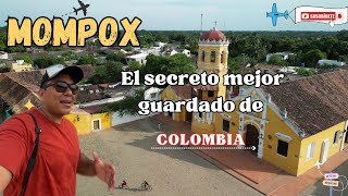 Mompox El secreto mejor Guardado de Colombia que encontré [upl. by Des]