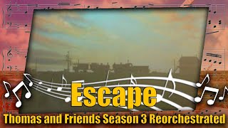 Escape Thomas and Friends Season 3 Reorchestrated [upl. by Aillimat191]