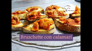 Bruschette con calamari [upl. by Capon512]