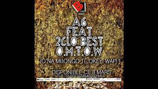 2clo Best feat A6 amp Lamata OMTOW [upl. by Haney]