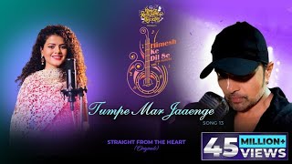 Tumpe Mar Jaaenge Studio Version Himesh Ke Dil Se The Album Himesh Reshammiya  Palak Muchhal [upl. by Laram]