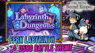 FFRK Labyrinth D580 Battle Theme  FFRK OSTREMIX [upl. by Agneta]