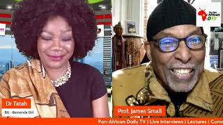 WE ARE AFRICANS SERIES WITH PROF JAMES SMALL [upl. by Kaufmann]