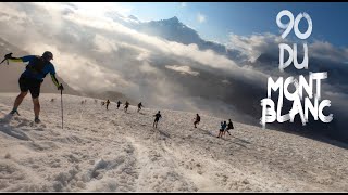 90 Km du Mont Blanc 2023  Marathon du Mont Blanc [upl. by Yema155]