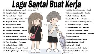 Lagu Santai Buat Kerja  Lagu Pop Hits Indonesia Tahun 2000an Mungkin NantiKu Katakan Dengan Indah [upl. by Bigod]