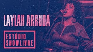 quotFlor de açoquot  Laylah Arruda no Estúdio Showlivre 2018 [upl. by Colene]