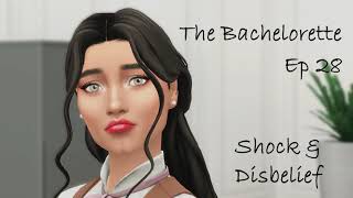 The Sims 4  The Bachelorette Season 6  Shock amp Disbelief Trigger Warning Ep28 [upl. by Willman469]